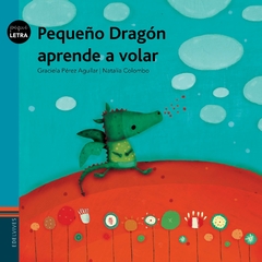 PEQUEÑO DRAGON APRENDE A VOLAR