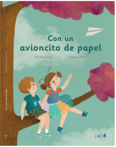 CON UN AVIONCITO DE PAPEL