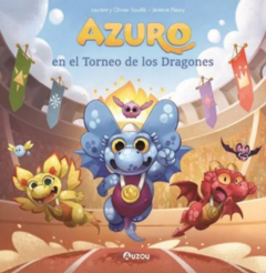 AZURO- EN EL TORNEO DE LOS DRAGONES