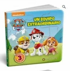 UNA HISTORIA PARA ARMAR:UN EQUIPO EXTRAORDINARIO PAW PATROL