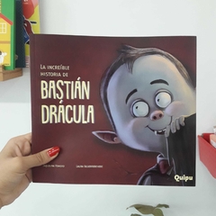 LA HISTORIA DE BASTÍAN DRÁCULA (TAPA BLANDA)