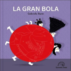 LA GRAN BOLA