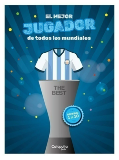 THE BEST- EL MEJOR JUGADOR DE TODOS LOS MUNDIALES