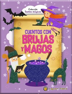 CUENTOS CON BRUJAS Y MAGOS