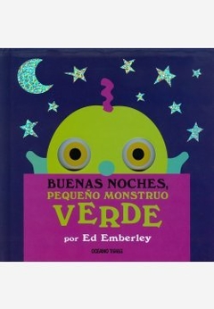 BUENAS NOCHES, PEQUEÑO MONSTRUO VERDE