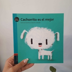 PEQUE LETRA: CACHORRITO ES EL MEJOR