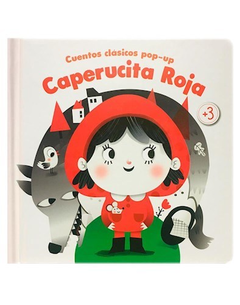 CAPERUCITA ROJA: CUENTOS CLÁSICOS POP-UP