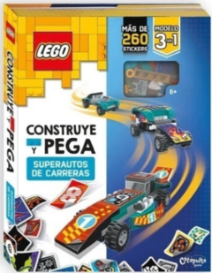 LEGO- CONSTRUYE Y PEGA SUPER AUTOS DE CARRERAS