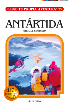 ELIGE TU PROPIA AVENTURA 23: ANTARTIDA