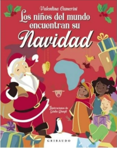 LOS NIÑOS DEL MUNDO ENCUENTRAN SU NAVIDAD