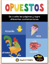 OPUESTOS - UN LIBRO PARA JUGAR