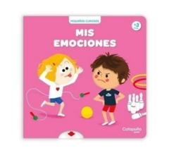 PEQUEÑOS CURIOSOS: MIS EMOCIONES