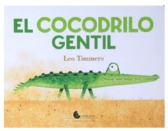 UN COCODRILO GENTIL