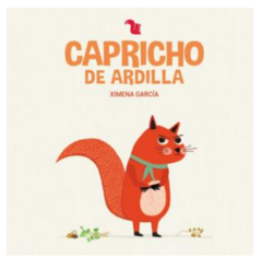 CAPRICHO DE ARDILLA