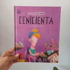 MI VERDADERA HISTORIA: CENICIENTA