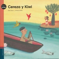 CEREZA Y KIWI