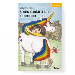 COMO CUIDAR UN UNICORNIO