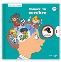 Pequeños curiosos: Conoce tu cerebro +6 años