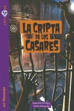 LA CRIPTA DE LOS CASARES