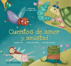 CUENTOS DE AMOR Y AMISTAD