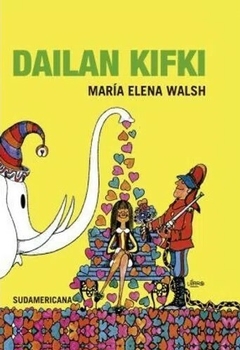 DAILAN KIFKI- MARÍA ELENA WALSH