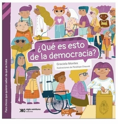 QUE ES ESTO DE LA DEMOCRACIA?