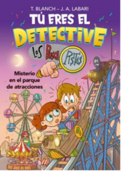 TU ERES EL DETECTIVE 4- MISTERIO EN EL PARQUE DE ATRACCIONES