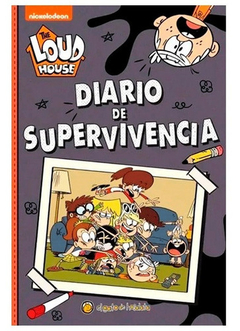 THE LOUD HOUSE- DIARIO DE SUPERVIVENCIA