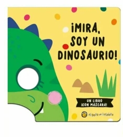 MIRA SOY UN DINOSAURIO