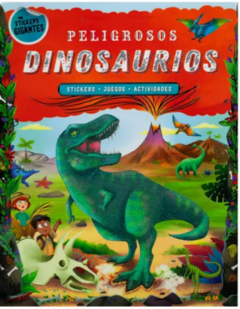 PELIGROSOS DINOSAURIOS