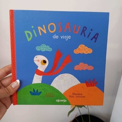 DINOSAURIA: DE VIAJE