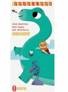 DESPLIEGA EL CUENTO: DINOSAURIO!