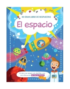 MI GRAN LIBRO DE RESPUESTAS: EL ESPACIO