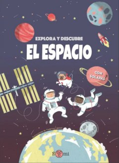 EXPLORA Y DESCUBRE: EL ESPACIO