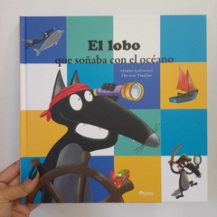 EL LOBO QUE SOÑABA CON EL OCEANO