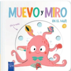 MUEVO Y MIRO: EN EL MAR