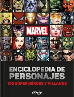 ENCICLOPEDIA DE PERSONAJES 100 SUPERHÈROES Y VILLANOS