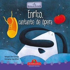 ENRICO, CANTANTE DE ÓPERA