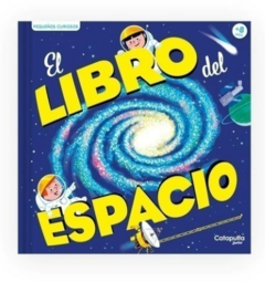 PEQUEÑOS CURIOSOS-EL LIBRO DEL ESPACIO