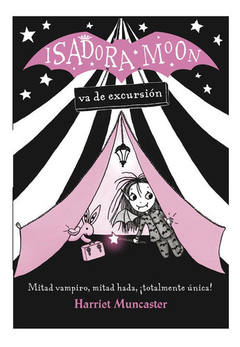 ISADORA MOON VA DE EXCURSIÓN