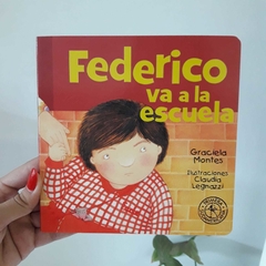 FEDERICO VA A LA ESCUELA