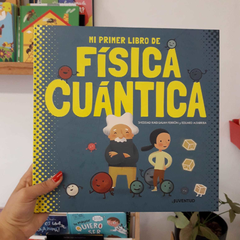 MI PRIMER LIBRO DE FÍSICA CUÁNTICA