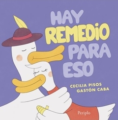 HAY REMEDIO PARA ESO