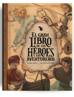 EL GRAN LIBRO DE LOS HEROES Y LOS AVENTUREROS