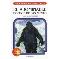 ELIGE TU PROPIA AVENTURA 4: EL ABOMINABLE HOMBRE DE LAS NIEVES