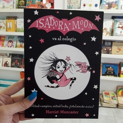 ISADORA MOON VA AL COLEGIO