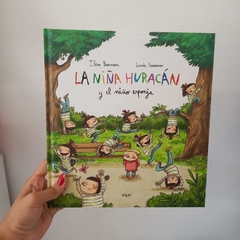 LA NIÑA HURACÁN Y EL NIÑO ESPONJA