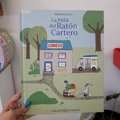 LA RUTA DEL RATÓN CARTERO