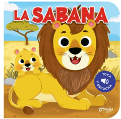 TOCA Y ESCUCHA: LA SABANA