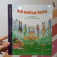 LA SELVA LOCA